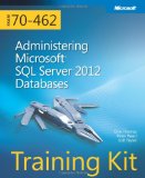 Administering Microsoft SQL Server 2012 Databases Exam 70-462 cover art