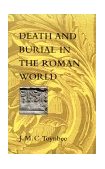 Death and Burial in the Roman World 