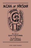 Mena of Nikiou The Life of Isaac of Alexandria and the Martyrdom of Saint Marcobius 1988 9780879076078 Front Cover