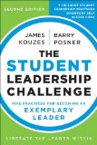 Student Leadership Challenge Five Practices for Becoming an Exemplary Leader cover art