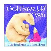 God Gave Us Two 2001 9781578565078 Front Cover