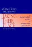 Taking Their Place : A Documentary History of Women and Journalism cover art