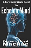 Echelon Mind 2013 9781927767078 Front Cover