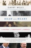 Head and Heart A History of Christianity in America cover art