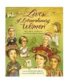 Lives of Extraordinary Women Rulers, Rebels (and What the Neighbors Thought) 2000 9780152008079 Front Cover