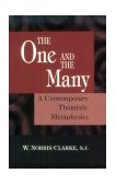 One and the Many A Contemporary Thomistic Metaphysics