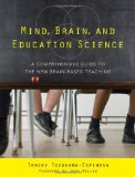 Mind Brain and Education Science A Comprehensive Guide to the New Brain-Based Teaching