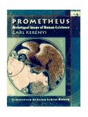 Prometheus Archetypal Image of Human Existence cover art