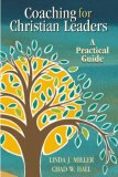 Coaching for Christian Leaders A Practical Guide cover art