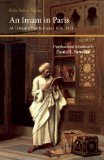 Imam in Paris Al-Tahtawi&#39;s Visit to France 1826-1831
