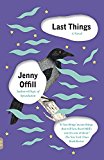 Last Things  9781101872079 Front Cover