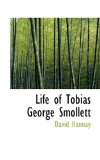 Life of Tobias George Smollett 2009 9781110500079 Front Cover