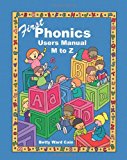 First Phonics Users Manual M to Z 2010 9781452837079 Front Cover