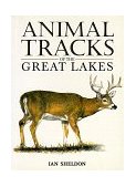 Animal Tracks of the Great Lakes  9781551051079 Front Cover