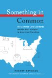 Something in Common The Common Core Standards and the Next Chapter in American Education cover art