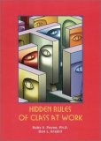 Hidden Rules of Class at Work cover art