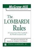 Lombardi Rules 26 Lessons from Vince Lombardi--The World's Greatest Coach  9780071411080 Front Cover