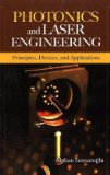 Photonics and Laser Engineering: Principles, Devices, and Applications 2010 9780071606080 Front Cover