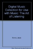 Music Digital Music Collection: The Art of Listening cover art
