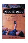 Plug-In Drug Television, Computers, and Family Life cover art