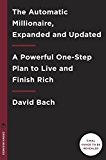 Automatic Millionaire, Expanded and Updated A Powerful One-Step Plan to Live and Finish Rich  9780451499080 Front Cover