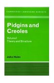 Pidgins and Creoles Theory and Structure 1988 9780521271080 Front Cover
