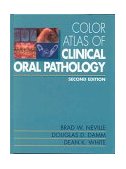 Color Atlas of Clinical Oral Pathology 2nd 9780683302080 Front Cover