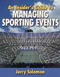 Insider's Guide to Managing Sporting Events  cover art