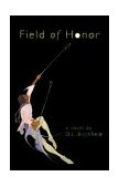 Field of Honor A Novel cover art