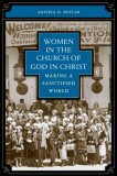 Women in the Church of God in Christ Making a Sanctified World