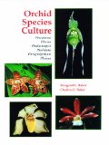 Orchid Species Culture Pescatorea to Pleione 2008 9780881922080 Front Cover