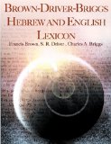 Brown-Driver-Briggs Hebrew and English Lexicon  9781607963080 Front Cover