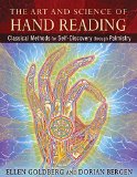 Art and Science of Hand Reading Classical Methods for Self-Discovery Through Palmistry  9781620551080 Front Cover