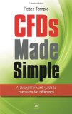 CFDs Made Simple A Straightforward Guide to Contracts for Difference 2009 9781906659080 Front Cover