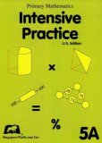 Primary Mathematics Intensive Practice U. S. Edition 5A