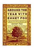 Around the Year with Emmet Fox A Book of Daily Readings cover art