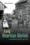Early American Women: A Documentary History, 1600-1900 cover art