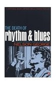 Death of Rhythm and Blues 2003 9780142004081 Front Cover