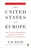 United States of Europe The New Superpower and the End of American Supremacy cover art