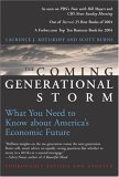 Coming Generational Storm What You Need to Know about America's Economic Future  9780262612081 Front Cover