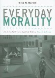 Everyday Morality An Introduction to Applied Ethics cover art