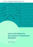 Inverse Problems in Atmospheric Constituent Transport 2005 9780521018081 Front Cover