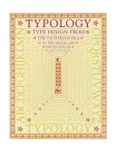Typology Type Design from the Victorian Era to the Digital Age  9780811823081 Front Cover