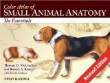 Color Atlas of Small Animal Anatomy The Essentials
