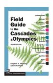 Field Guide to the Cascades and Olympics  cover art