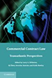 Commercial Contract Law Transatlantic Perspectives 2013 9781107028081 Front Cover
