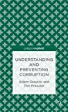 Understanding and Preventing Corruption 2013 9781137335081 Front Cover