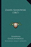 Zamek Kaniowski 2010 9781167176081 Front Cover