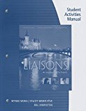 Liaisons An Introduction to French (with Student Activities Manual) cover art
