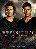 Supernatural: the Official Companion Season 7 2012 9781781161081 Front Cover